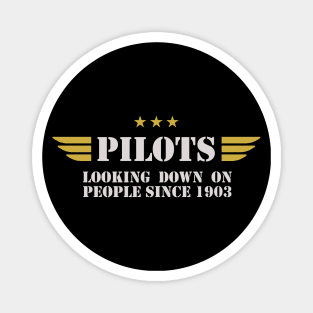 Airplane Pilot - Looking Down since 1903 Magnet